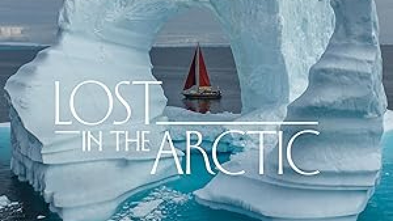 فيلم Lost in the Arctic 2023 مترجم