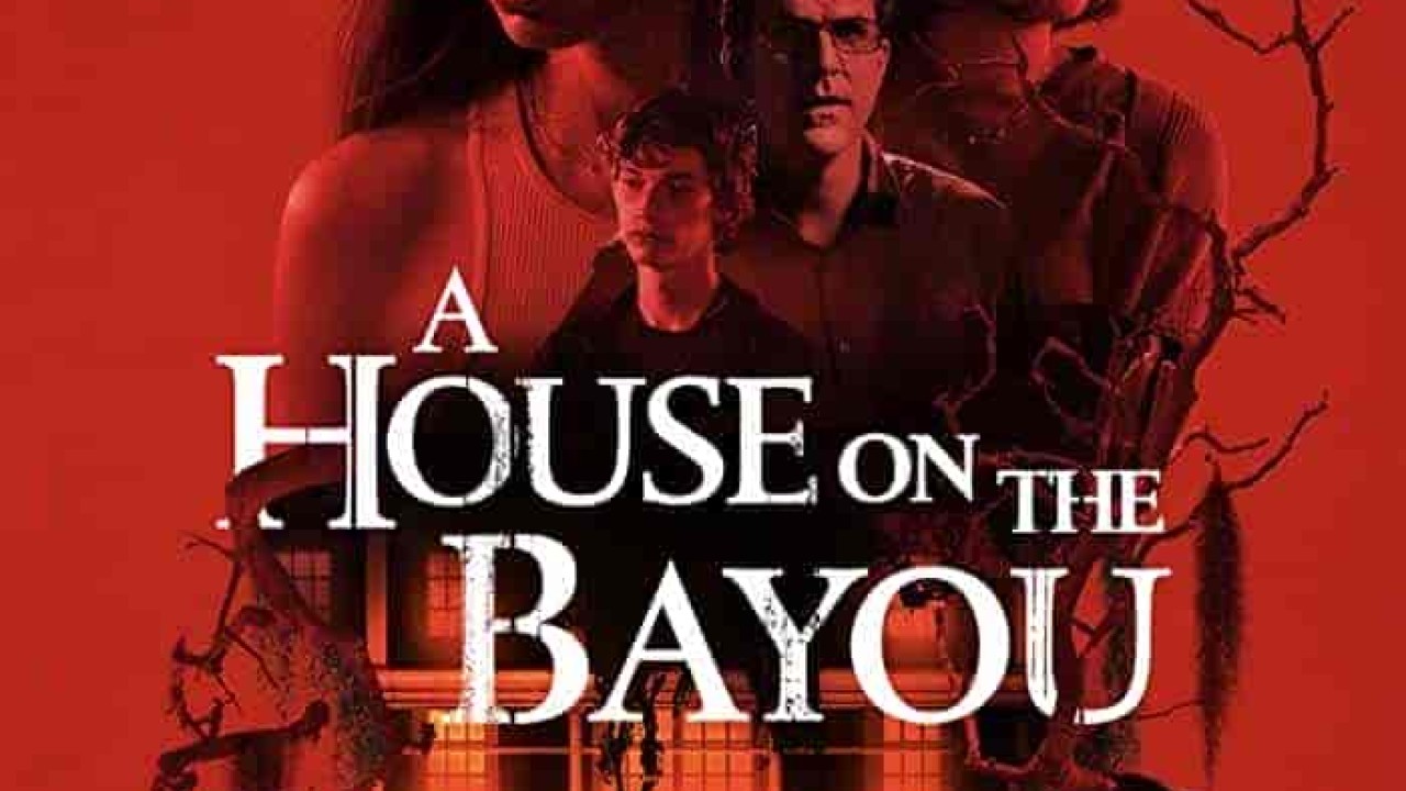 فيلم A House on the Bayou 2021 مترجم اون لاين