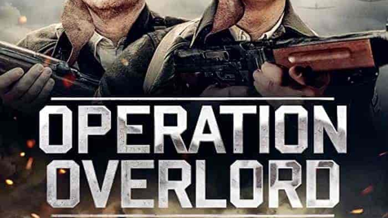 فيلم Operation Overlord 2021 مترجم اون لاين