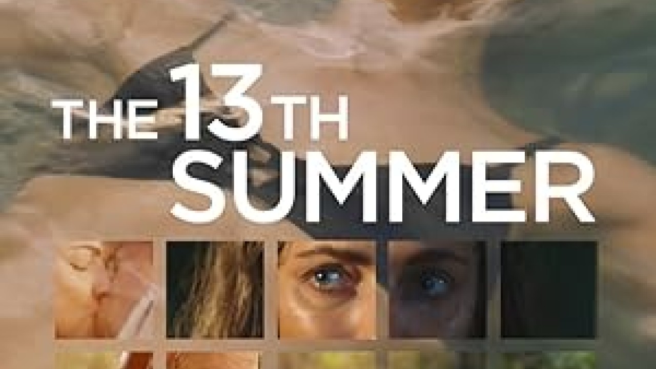 فيلم 13th Summer 2024 مترجم اون لاين