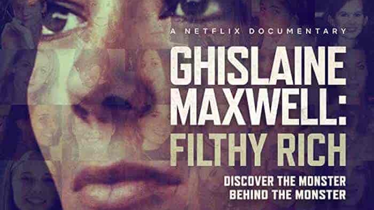 فيلم Ghislaine Maxwell: Filthy Rich 2022 مترجم اون لاين
