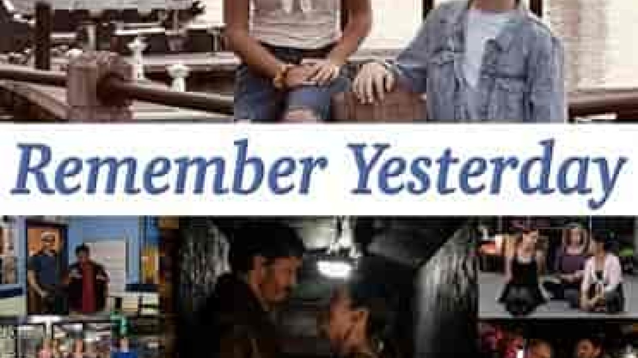 فيلم Remember Yesterday 2022 مترجم
