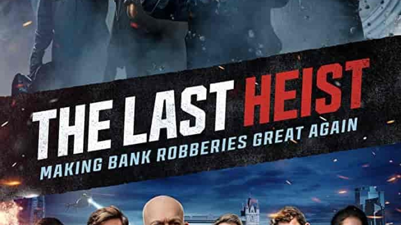 مشاهدة فيلم The Last Heist 2022 مترجم