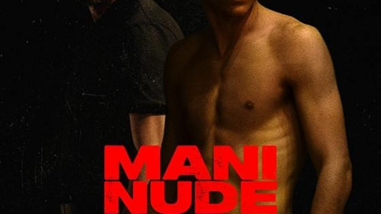 فيلم Mani Nude 2024 مترجم اون لاين