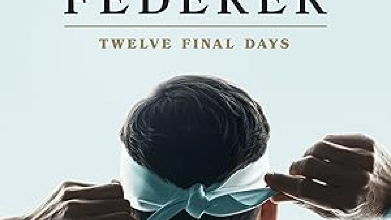 فيلم Federer: Twelve Final Days 2024 مترجم اون لاين