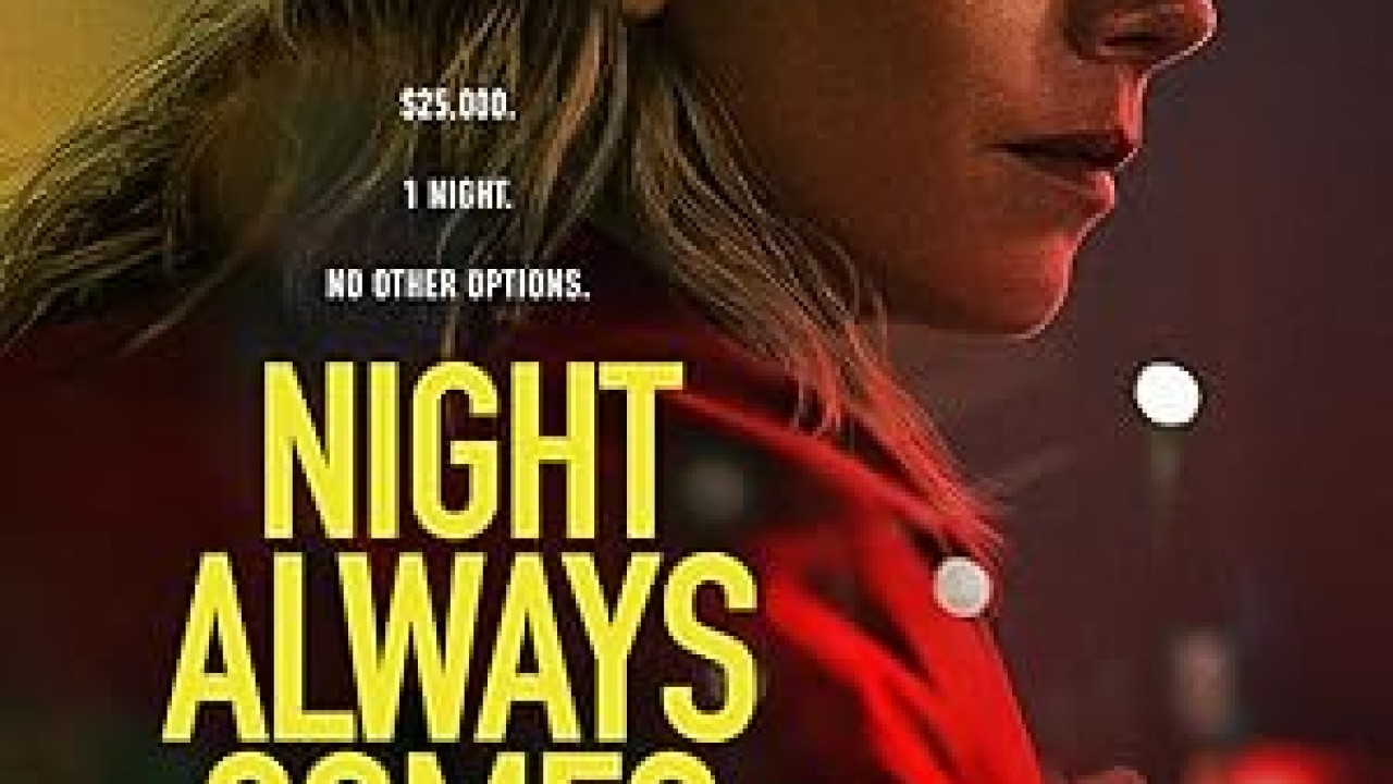 فيلم Night Always Comes 2025 مترجم اون لاين