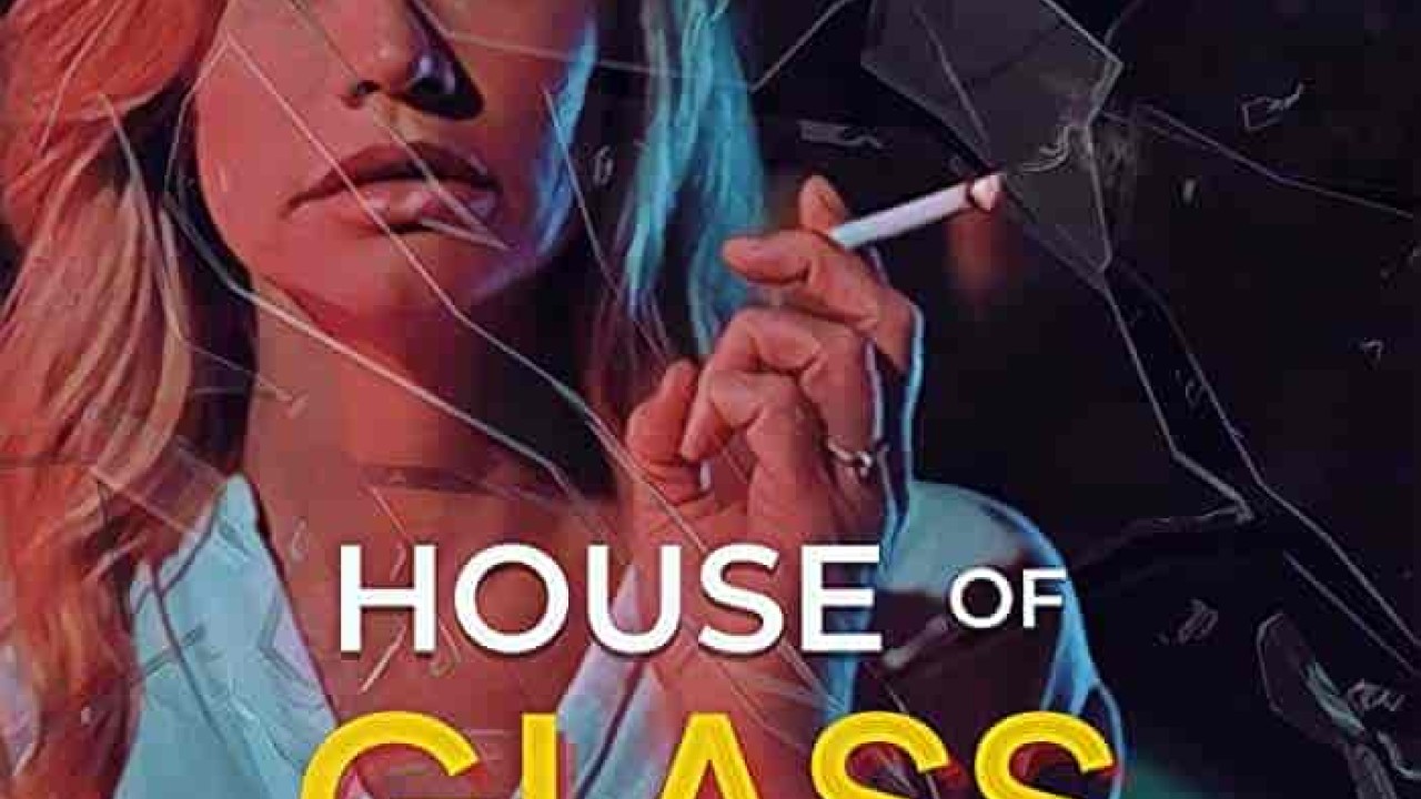 فيلم House of Glass 2021 مترجم اون لاين
