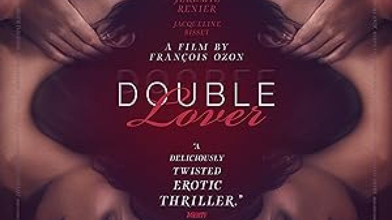فيلم Double Lover 2017 مترجم